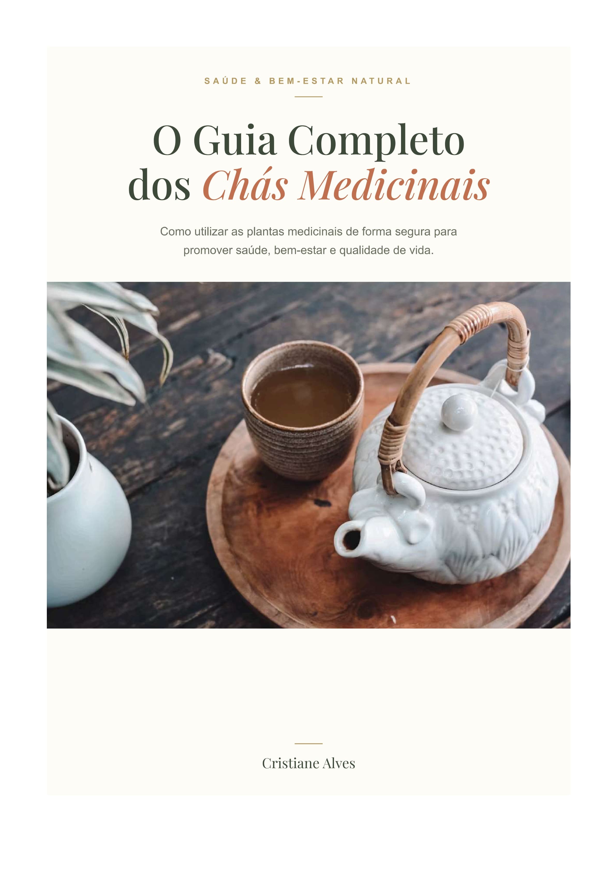 Capa do e-book O Guia Completo dos Chás Medicinais